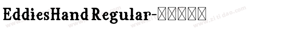 EddiesHand Regular字体转换